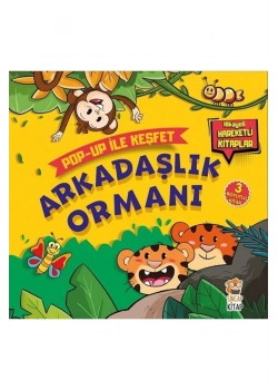 Arkadaşlık Ormanı Pop Up İle Keşfet  3 Boyutlu Kitap      Sincap Kitap