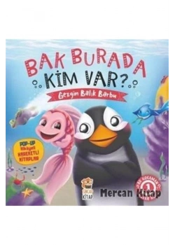 Bak Burada Kim Var ? Gezgin Balık Barbu Sincap Kitap