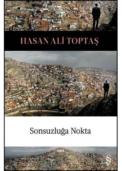 Sonsuzluğa Nokta. Hasan Ali Toptaş   Everest