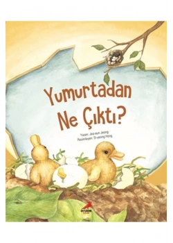 Yumurtadan Ne Çıktı ?    Erdem