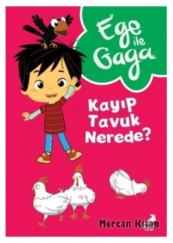 Ege İle Gaga Kayıp Tavuk Nerede ?  Erdem