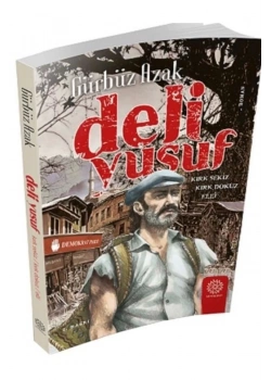 Deli Yusuf   Gürbüz Azak  Mihrabad