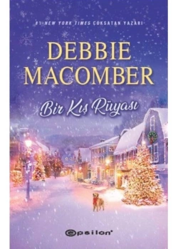 Bir Kış Rüyası  Debbıe Macomber Epsilon