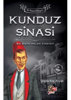 Kunduz Şinasi  Sık Dişini Helası Cinayeti  Ş. Asyalı  Nesil