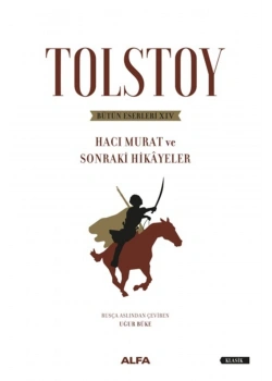 Haci Murat Ve Sonraki̇ Hi̇Kayeler-Ci̇Ltsi̇Z Alfa Basım