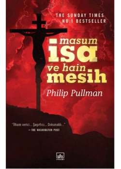 Masum İsa Ve Hain Mesih İthaki