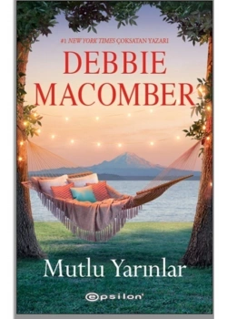 Mutlu Yarınlar  Debbıe Macomber  Epsilon