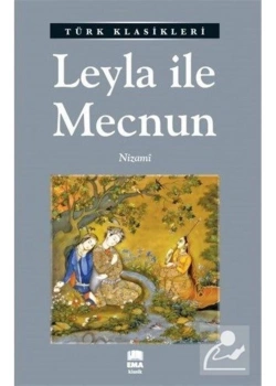 Leyla İle Mecnun  Nizami   Ema