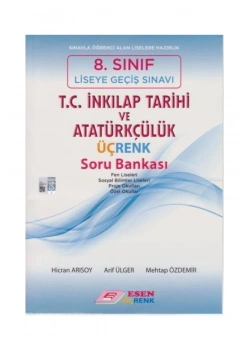 Esen 8.Sınıf Lgs İnkilap Tarihi Soru Bankası Üçrenk