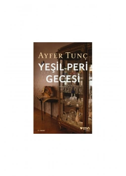 Yeşil Peri Gecesi Ayfer Tunç Can Yayın