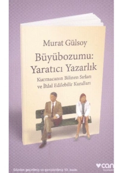 Büyü Bozumu. Yaratıcı Yazarlık Can