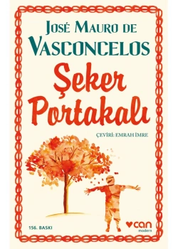 Şeker Portakalı Jose Mauro Vasconcelos Can Yayınları