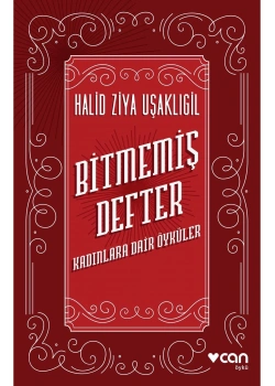 Bitmemiş Defter  H.Ziya Uşaklıgil   Can