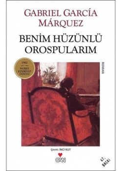 Benim Hüzünlü Orospularım Gabrıel Garcıa Marquez Can Yayınları