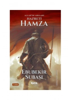 Allahın Aslanı Hz.Hamza  Çelik Yayın