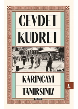 Karıncayı Tanırsınız Cevdet Kudret Kapı Yayın
