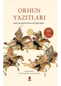 Orhun Yazıtları    Kapı Yayın