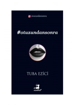 Otuzundan Sonra  Tuba Ezici   Olimpos
