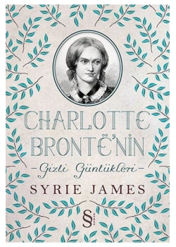 Charlotte Brontein Gizli Günlükleri Syrıe James Everest