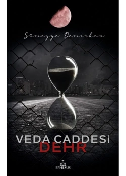 Veda Caddesi Dehr  Sümeyye Demirkan  Ephesus