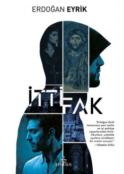 İttifak  Erdoğan Eyrik  Ephesus