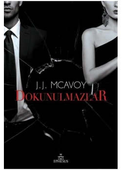 Dokunulmazlar  J.J.Mcavoy  Ephesus