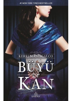 Büyü Ve Kan  Kerrı Menıscalco  Ephesus