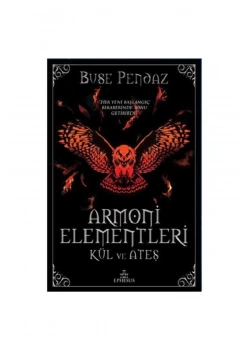 Armoni Elementler : Kül Ve Ateş Ciltli Ephesus