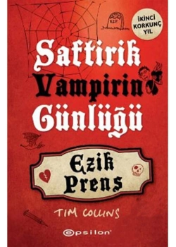 Saftirik Vampirin Günlüğü 2  Ciltli  Ezik Prens      Epsilon