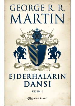 Taht Oyunları  Ejderhaların Dansı  1 Epsilon