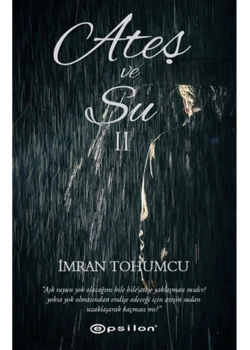 Ateş Ve Su 2 İmran Tohumcu Epsilon