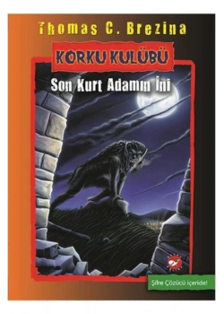 Korku Kulübü 8- Son Kurt Adamın İni     Beyaz  Balina