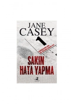 Sakın Hata Yapma Jane Casey Olimpos
