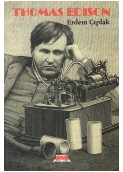 Thomas Edıson Erdem Çıplak Okur Yazar