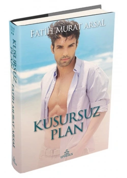 Kusursuz Plan. Fatih Murat Arsal Ephesus