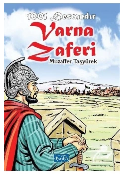 1001 Destandir Varna Zaferi Parıltı