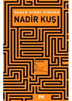 Nadir Kuş Yaşar Sirri Pinhan Profil