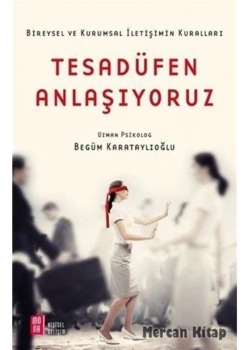 Tesadüfen Anlaşıyoruz   B. Karataylıoğlu   Mona