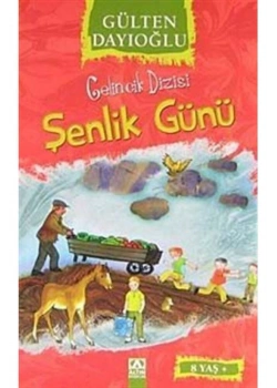 Şenli̇K Günü - Gülten Dayioğlu - Altın Ki̇Taplar