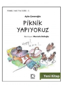 Tembel Fare Tini 5 Piknik Yapıyoruz       Uçanbalık