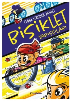 Bisiklet Yarışçıları Ferda İzbudak Tudem