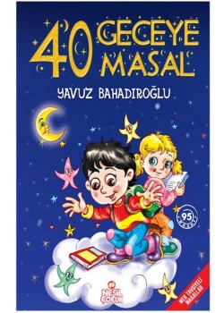 40 Geceye 40 Masal Sert Kapak  Yavuz Bahadıroğlu Nesil