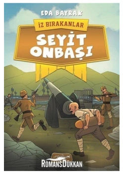 İz Bırakanlar Seyit Onbaşı Eda Bayrak Yediveren