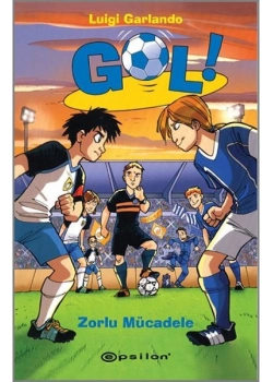 Gol 5  Zorlu Mücadele      Epsilon