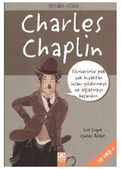 Beni̇M Adım Charles Chaplin - Altın Ki̇Taplar