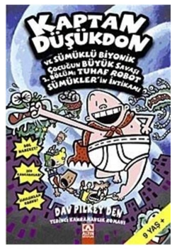 Kaptan Düşükdon 7 Sümüklü Bi̇Y.Çocuk Büyük Savaşi-2