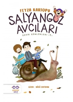 Salyangoz Avcıları Şehir Günlükleri 1   Feyza Kartopu  Cezve