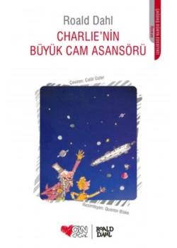 Charlıenin Büyük Cam Asansörü-Roald Dahl-Can Yayınları