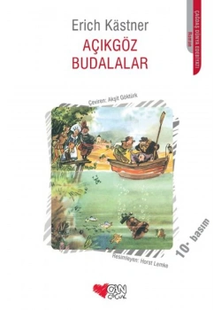 Açıkgöz Budalalar / E.Kastner Can Yay.