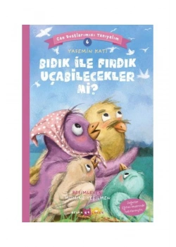 Bıdık İle Fındık Uçabilecekler Mi   Beyan Yayın